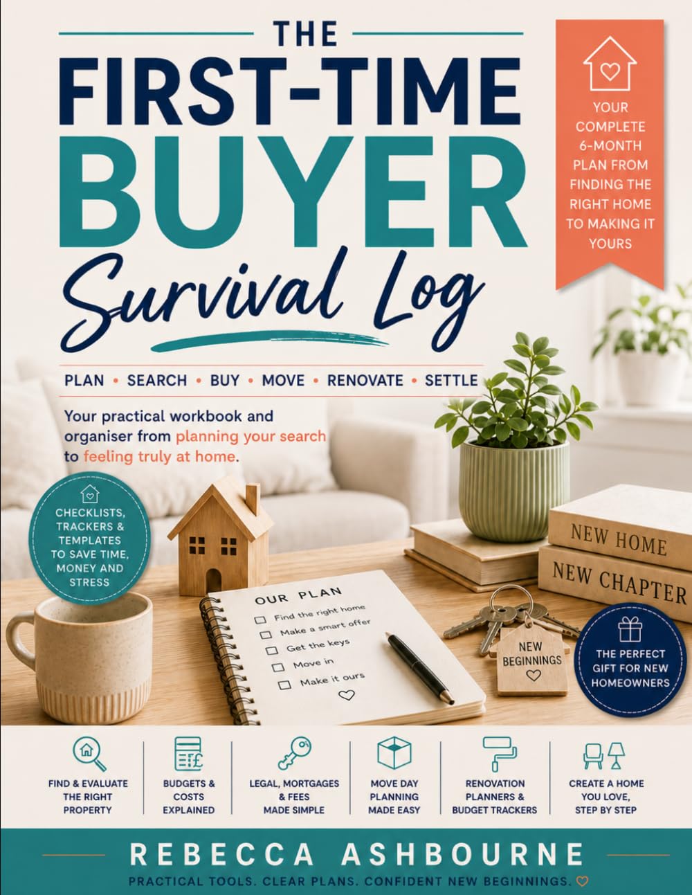 The First-Time Buyer Survival Log book cover